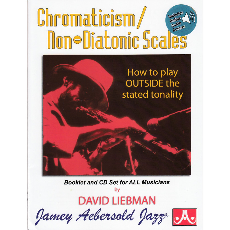 Chromaticism Non-Diatonic Scales (book/CD)