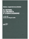 Il ritmo, la musica e l'educazione