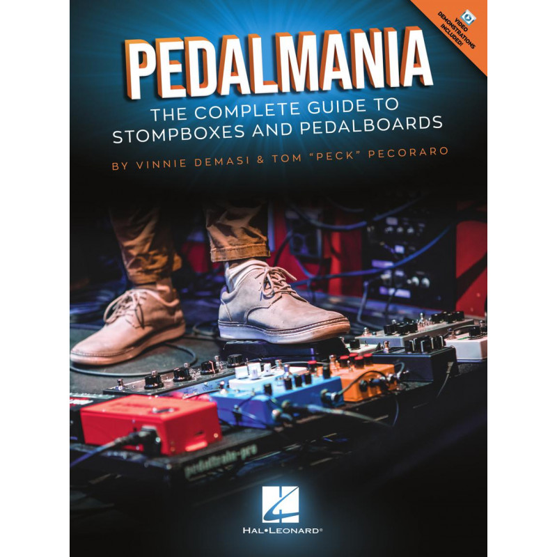 PEDALMANIA - The Complete Guide to Stompboxes and Pedalboards (LI RO/vIDEO oNLINE)