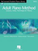 Adult Piano Method: Lessons, Solos, Technique Book 2 (book/Audio Online)