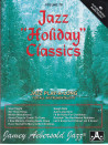 Jazz Holiday Classics (book/CD play-along)