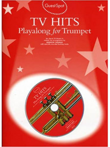 Guest Spot: TV Hits Playalong For Trumpet (book/CD)