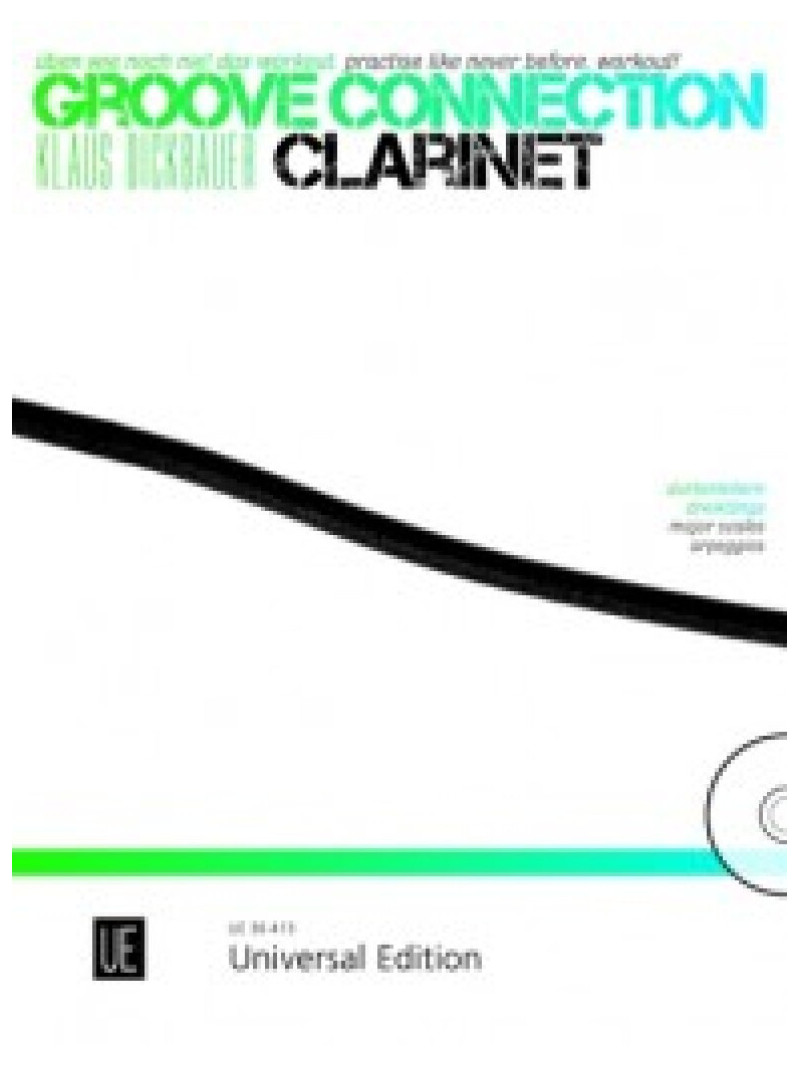 Groove Connection – Clarinet: Major Scales, Arpeggios (Book/CD)