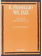Il fraseggio nel jazz-volume 2