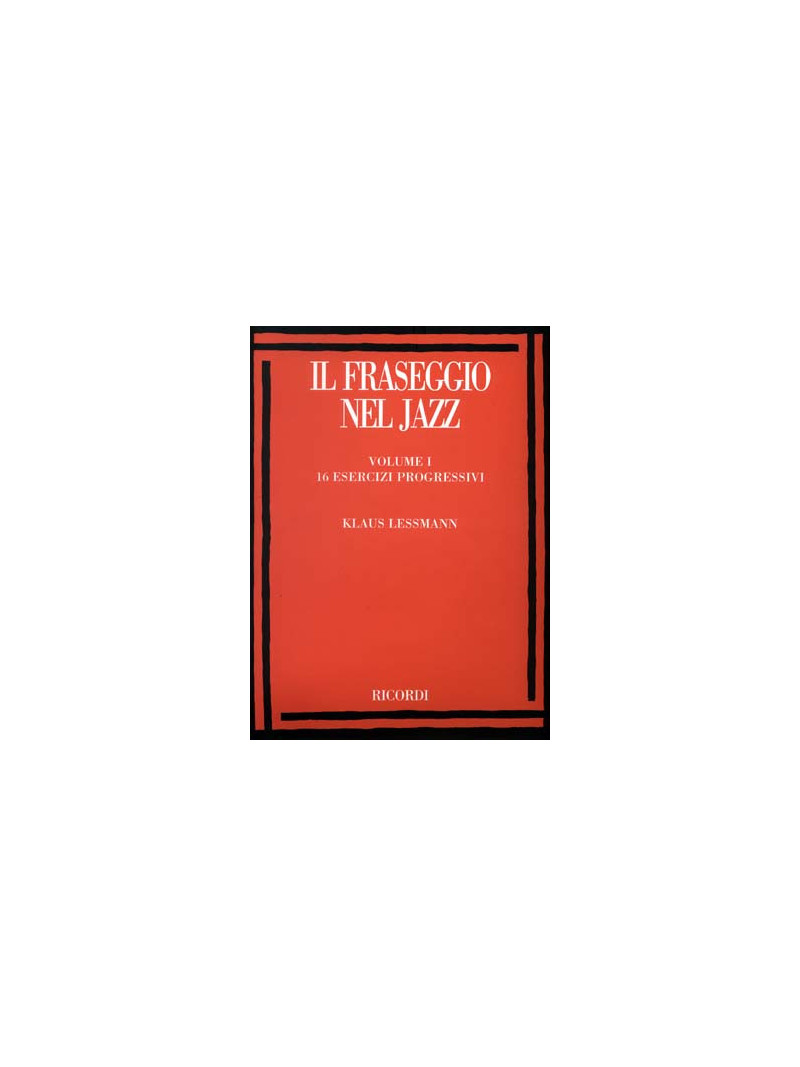 Il fraseggio nel jazz-volume 1