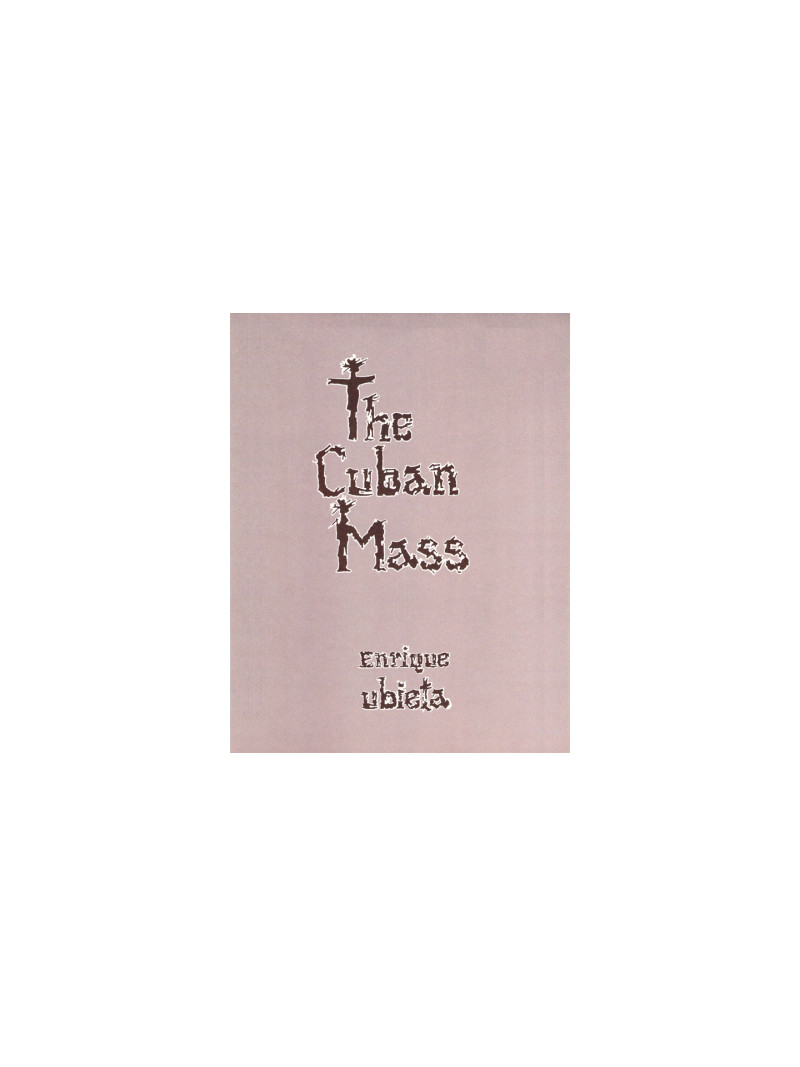 The Cuban Mass (SATB)