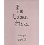 The Cuban Mass (SATB)