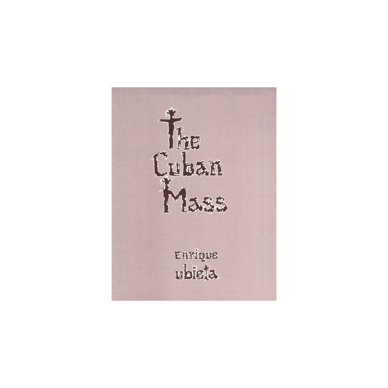 The Cuban Mass (SATB)