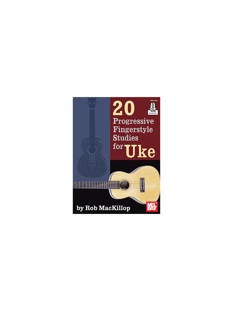 20 Progressive Fingerstyle Studies for Uke (book/Online Audio)