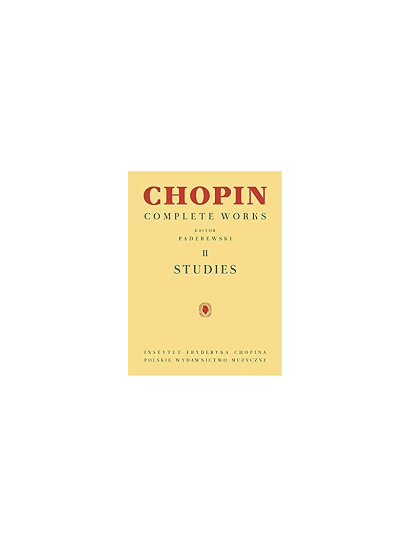 Chopin Complete Works II: Studies Opus 10, 25