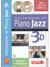 Iniziazione al piano jazz in 3D (libro/CD/DVD)