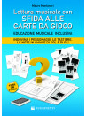 Lettura musicale con sfida alle carte da gioco
