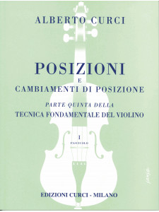Tecnica fondamentale del violino 5 - Posizioni e cambiamenti di posizione