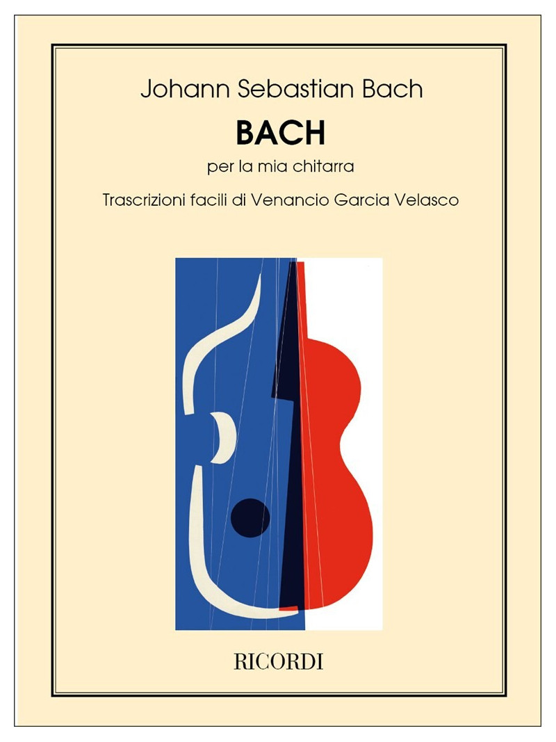 Bach - Per La Mia Chitarra