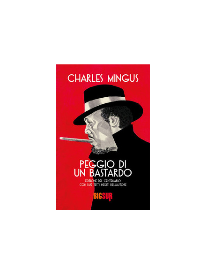 Peggio di un bastardo