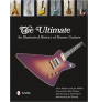 The Ultimate: An Illustrated History of Hamer Guitars