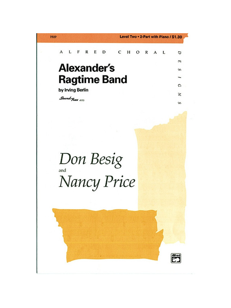 Alexander's Ragtime Band (Choral Two-Part)