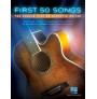 First 50 Songs - Acoustic Guitar