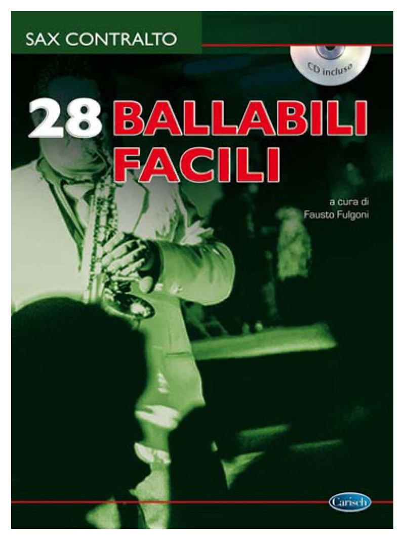 28 Ballabili Facili per Sax Contralto (libro/CD)
