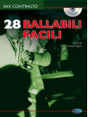 28 Ballabili Facili per Sax Contralto (libro/CD)