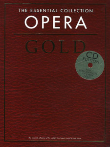 The Essential Collection: Opera Gold (libro/2 CD)