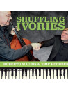 Roberto Magris e Erich Hochberg - Shuffling Ivories (CD)