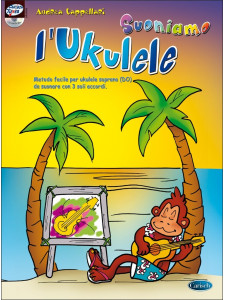 Suoniamo l'ukulele (libro/CD)