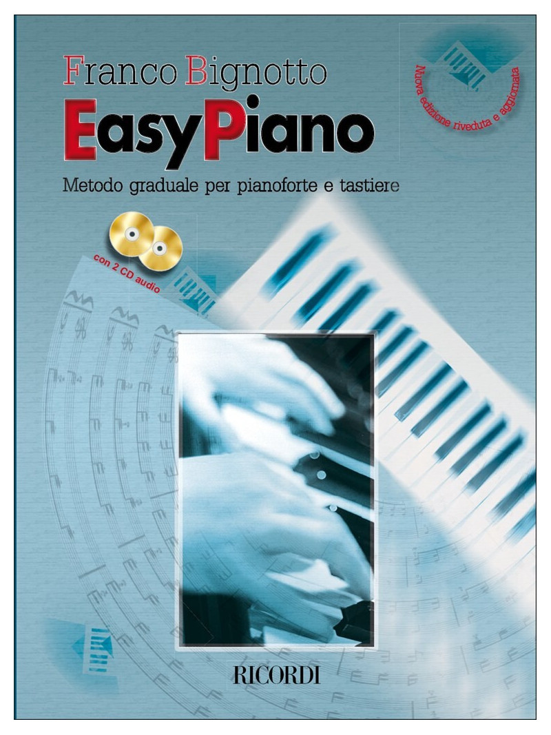 Easy Piano. Metodo Graduale Per Pianoforte (libro/2 CD)