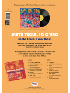 SANTA TECLA, IO C’ERO, I was there  (libro + LP)