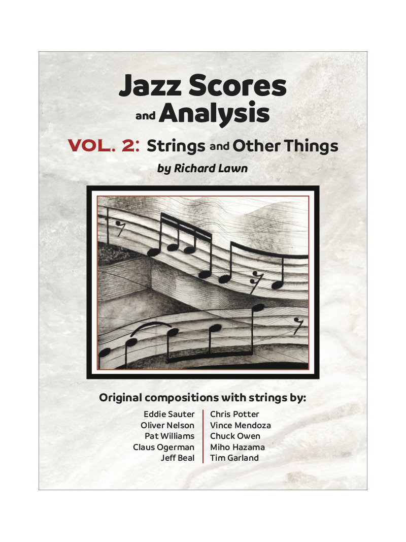 Scores and Analysis, Vol. 2: Strings and Other Things IN ARRIVO