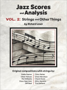 Scores and Analysis, Vol. 2: Strings and Other Things IN ARRIVO