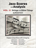 Scores and Analysis, Vol. 2: Strings and Other Things IN ARRIVO