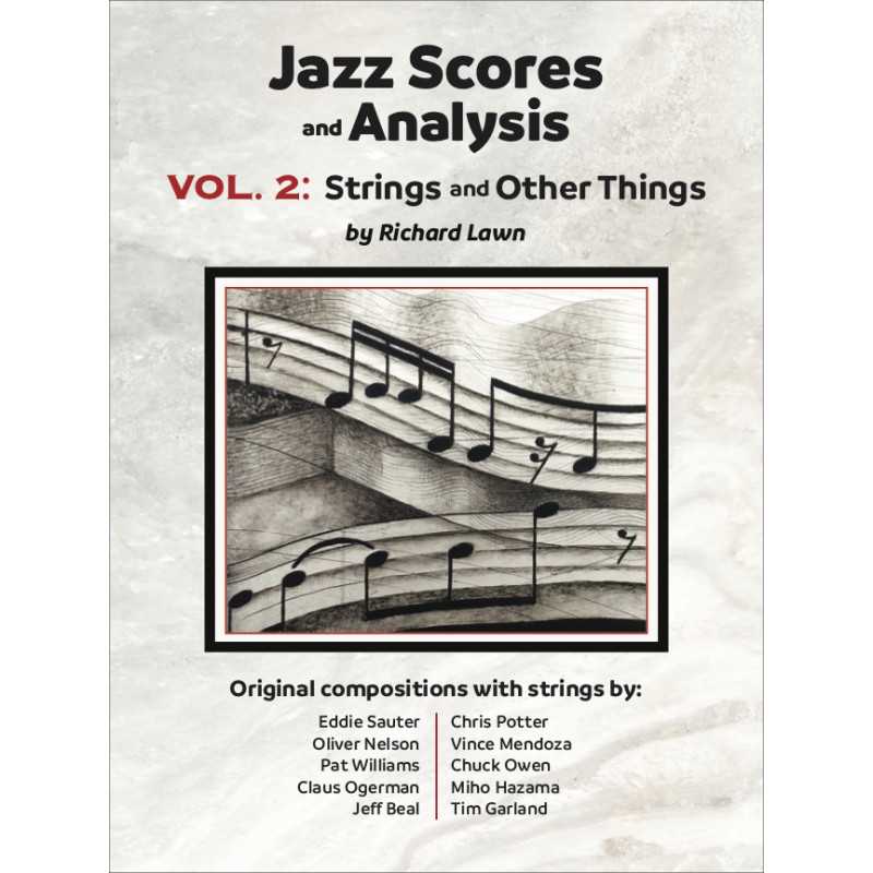 Scores and Analysis, Vol. 2: Strings and Other Things IN ARRIVO