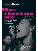 Blues e femminismo nero - Gertrude “Ma” Rainey, Bessie Smith e Billie Holiday