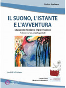 Il suono, l’istante e l’avventura