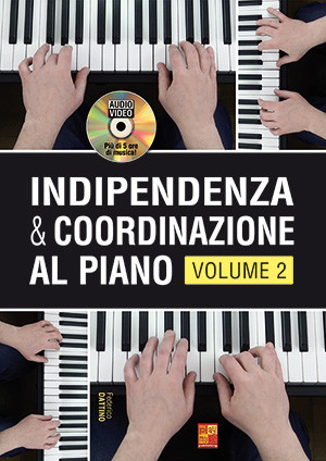 Indipendenza & coordinazione al piano - Volume 2 (libro/DVD)