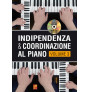 Indipendenza & coordinazione al piano - Volume 3 (libro/DVD)