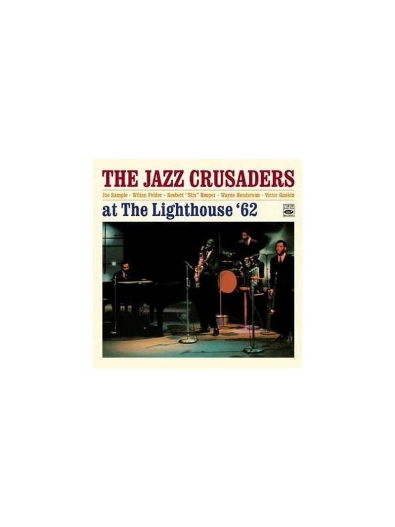 The Jazz Crusaders - At the Lighthouse '62 (CD)