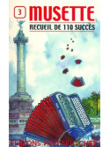 Musette - Recueil de 110 Succés - Vol. 3