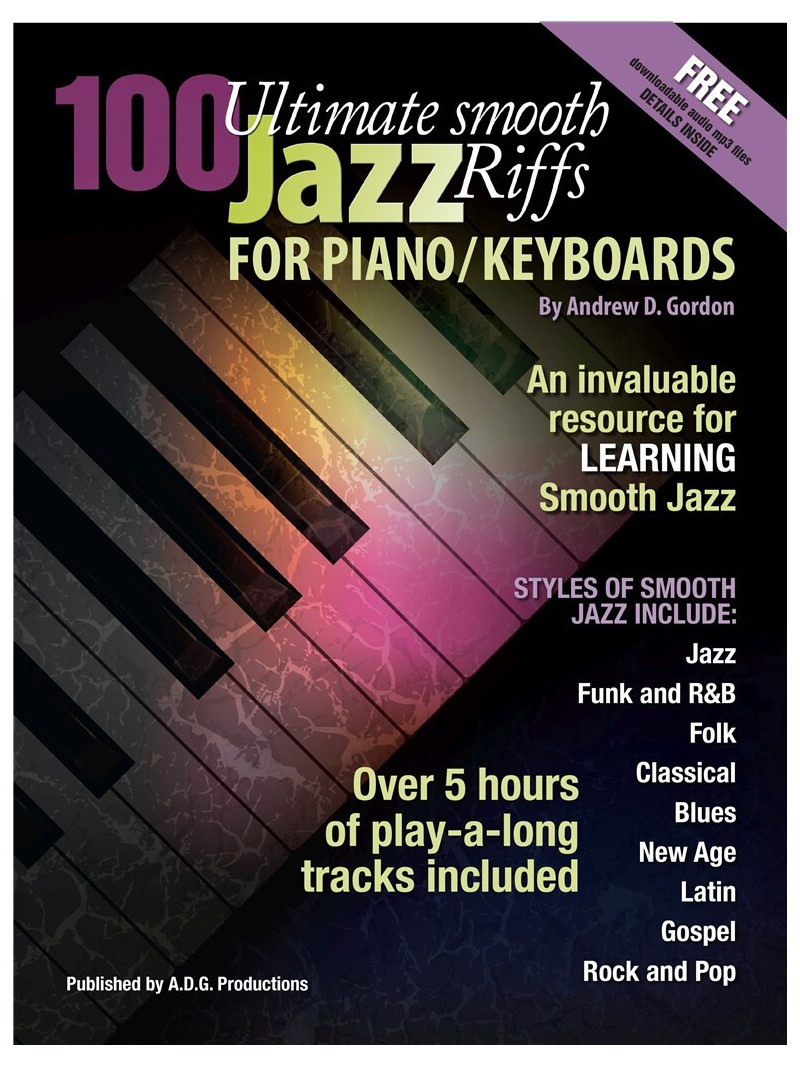 100 Ultimate Smooth Jazz Grooves for Piano/Keyboards (libro/mp3 files)