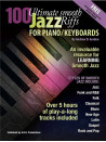 100 Ultimate Smooth Jazz Riffs for Piano/Keyboards (libro/Online mp3 files)