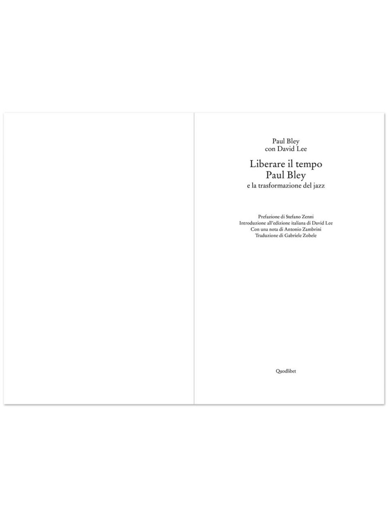 Liberare il tempo - Paul Bley e la trasformazione del jazz