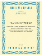 Francisco Tarrega: Original Compositions for guitar
