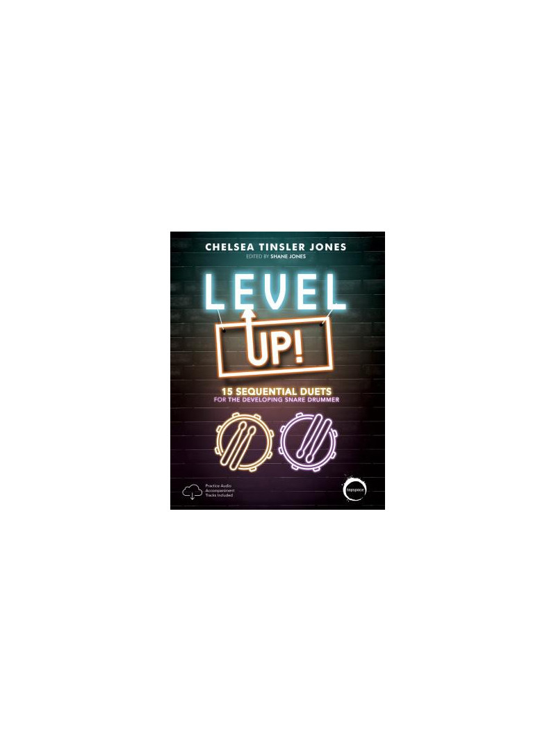 LEVEL UP! 15 Sequential Duets for the Developing Snare