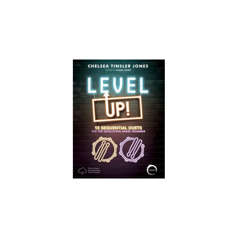 LEVEL UP! 15 Sequential Duets for the Developing Snare