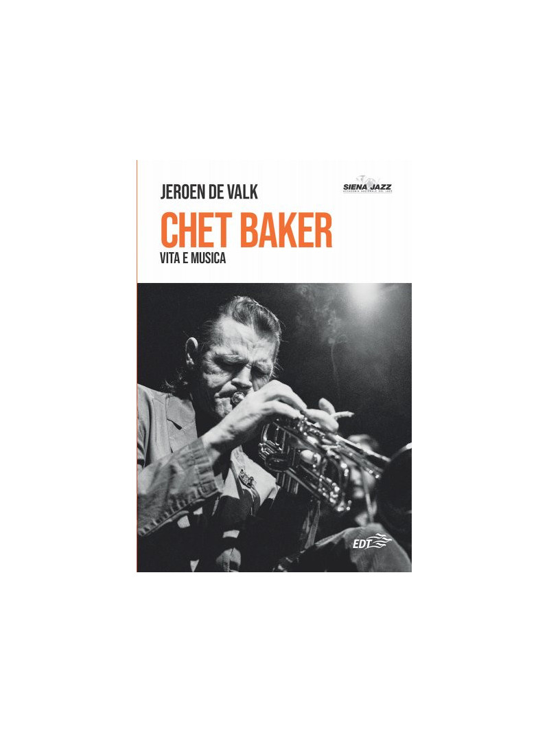 Chet Baker - Vita e musica