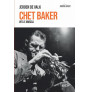 Chet Baker - Vita e musica