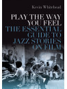 Play the Way You Feel