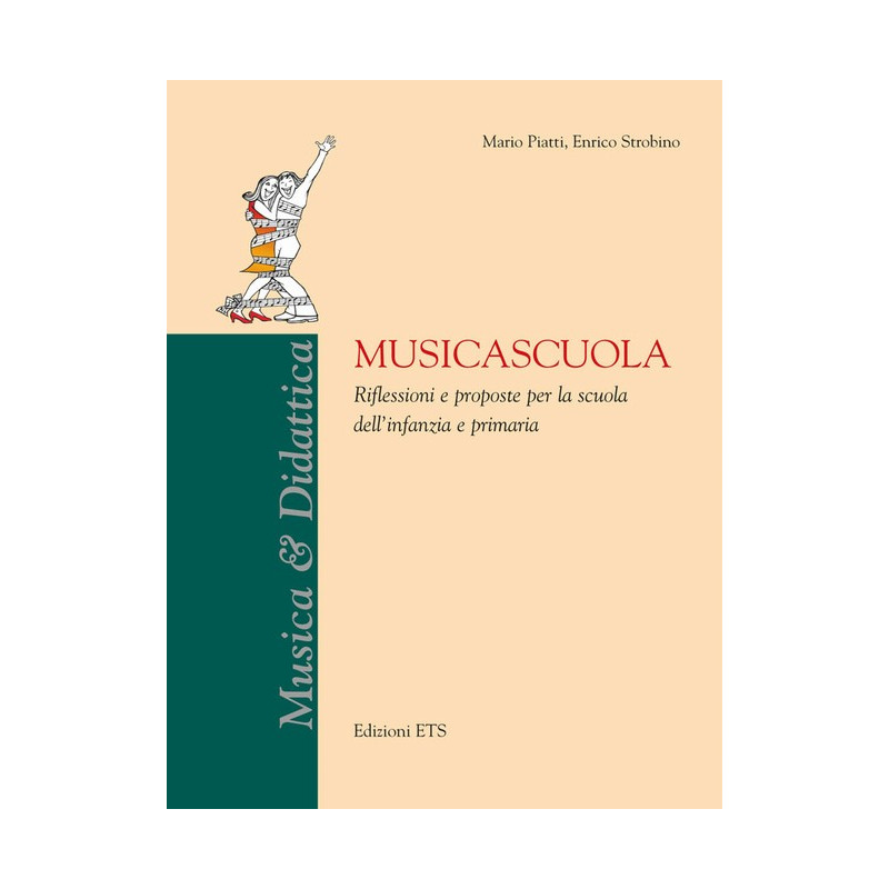 MusicaScuola - Riflessioni e proposte per la scuola dell'infanzia e primaria
