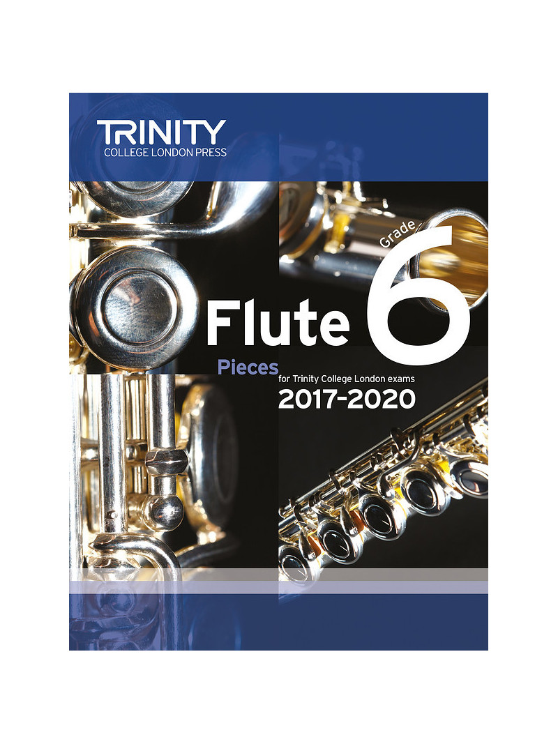 Flute Exam Pieces Grade 6, 2017–2020 (score & part)